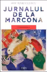 Jurnalul de la Marcona. Insemnarile