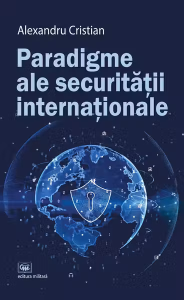Paradigme ale securității internaționale