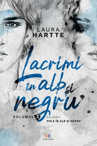 Lacrimi in alb si negru. Volumul 2 ( din seria Puls in alb si negru)