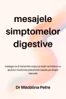 Mesajele simptomelor digestive