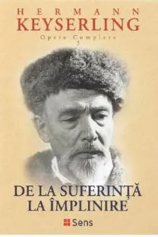 De la suferinta la implinire