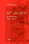 Socialistii. O mostenire