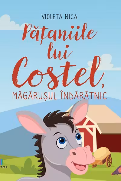 Pataniile lui Costel magarusul indaratnic