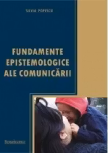 Fundamente epistemologice ale comunicarii