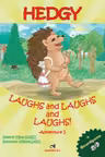 Hedgy laughs and laughs- adventure I + Joc