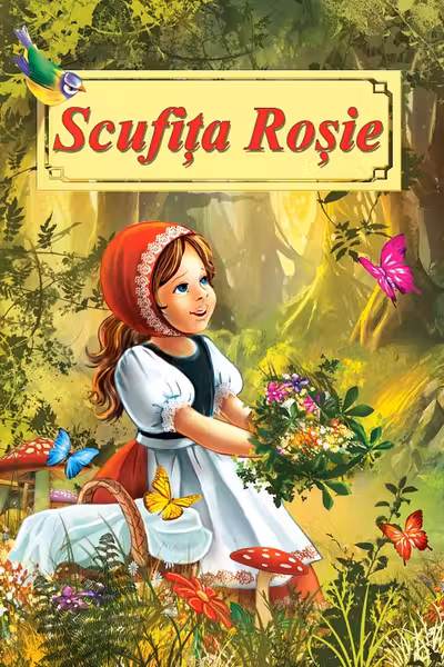 Scufița roșie. Poveste ilustrată