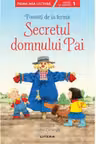Prima mea lectura. POVESTI DE LA FERMA. Secretul domnului Pai Povesti cu litere mari de tipar