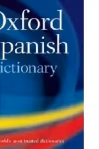 Oxford Spanish Dictionary 4th