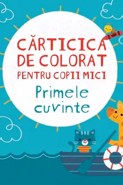 CARTICICA DE PICTAT PENTRU COPII MICI. PRIMELE CUVINTE