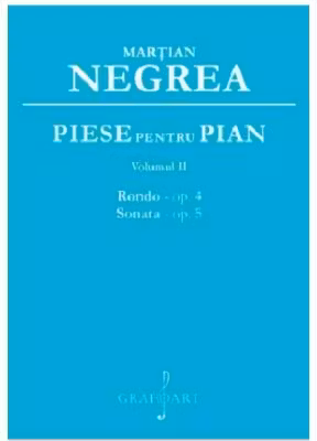 Piese pentru pian. Rondo op. 4; Sonata op. 5, volumul 2