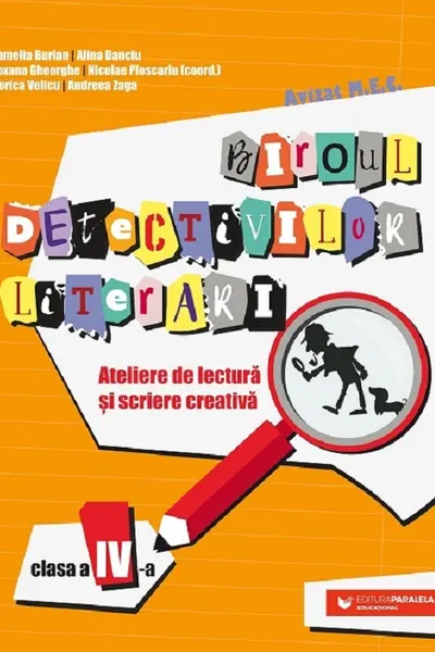 Biroul detectivilor literari - Clasa a IV-a