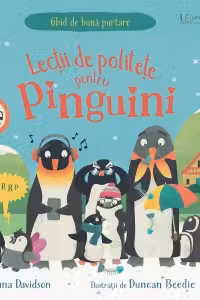 Lectii de politete pentru pinguini (Usborne)