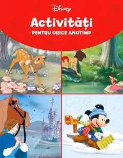Disney. Activitati pentru orice anotimp