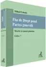 Fise de Drept penal. Partea generala. Editia 7