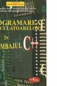 Programarea calculatoarelor in limbajul C++