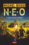 N.E.O. 2. Cele doua castele