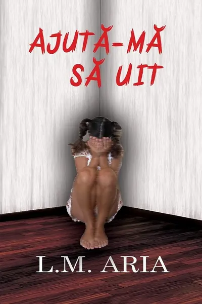 Ajută-mă să uit