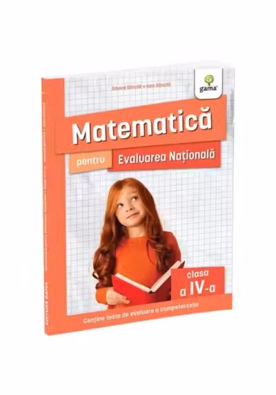 Matematica pentru Evaluarea Nationala clasa a IV-a