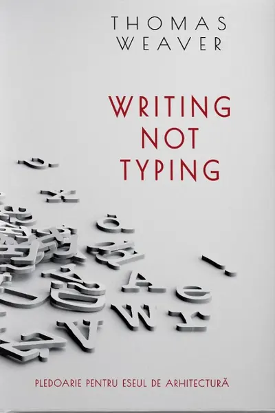 Writing not Typing