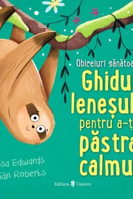 Ghidul lenesului pentru a-ti pastra calmul