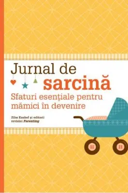 Jurnal de sarcina. Sfaturi esentiale pentru mamici in devenire