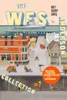 The Wes Anderson Collection. Беседы с Уэсом Андерсоном о его фильмах