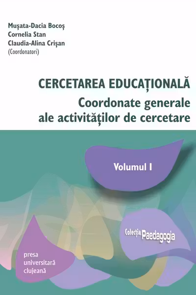 Cercetarea educațională Vol.1
