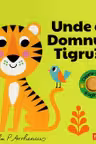 Unde e Domnul Tigru