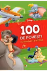 DISNEY. 100 de povesti cu aventuri ca-n filme