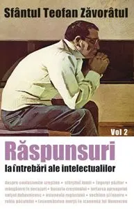Răspunsuri la întrebări ale intelectualilor vol. 2