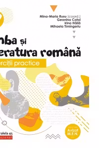 Exercitii practice de limba si literatura romana. Caiet de lucru. Clasa a VII-a