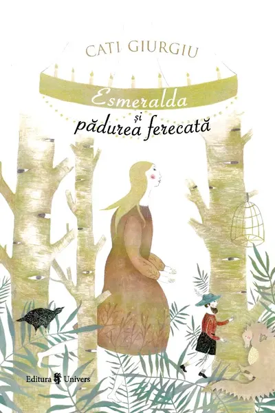Esmeralda si padurea fermecata