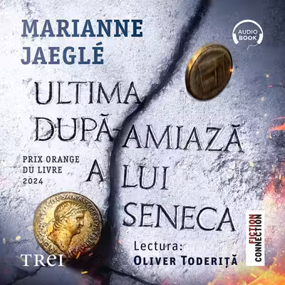 Ultima după-amiază a lui Seneca (audiobook)