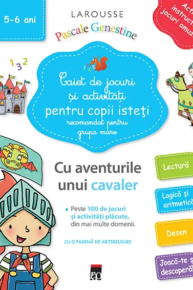 Caiet de jocuri si activitati pentru copii isteti - Grupa mare