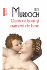 Top 10+ Oameni buni si oameni de bine