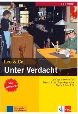 Unter Verdacht, Buch mit Audio-CD. Leichte Lektüren für Deutsch als Fremdsprache - Elke Burger, Theo Scherling
