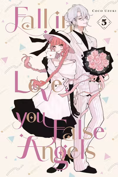 Fall In Love, You False Angels - Volume 5