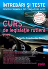 Curs de legislatie rutiera 2025. Intrebari si teste