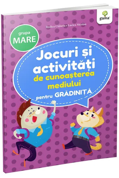 Jocuri si activitati de cunoasterea mediului pentru gradinita