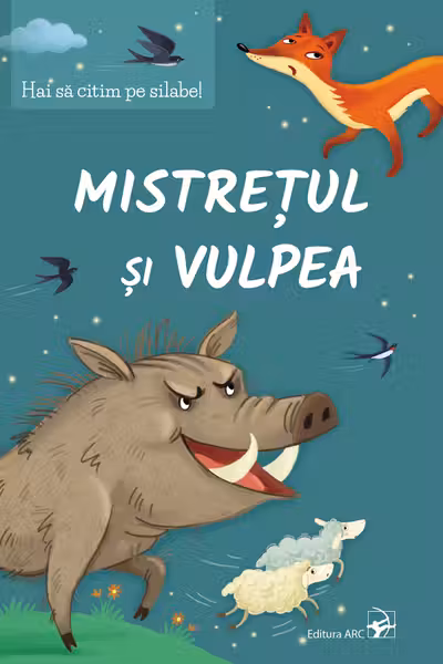 Mistretretul si vulpea