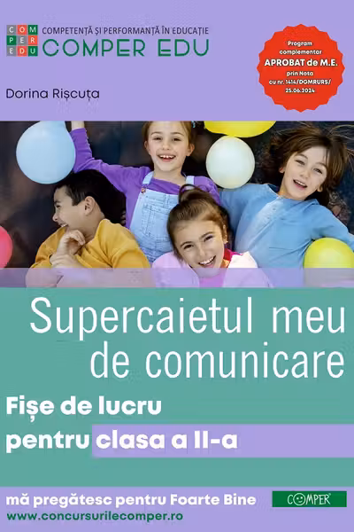 Supercaietul meu de comunicare. Fise de lucru pentru Clasa 2