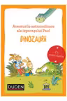 Aventurile extraordinare ale iepurasului Paul. Dinozaurii
