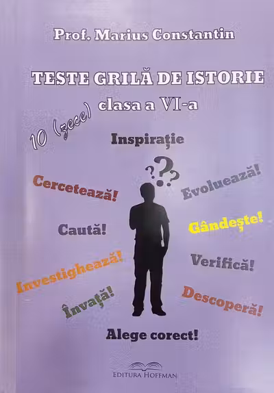 Teste grilă de istorie - Clasa 6