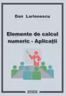 Elemente de calcul numeric. Aplicatii