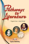 Curs limba engleza Pathways To Literature Audio Set 4 CD - Virginia Evans, Jenny Dooley
