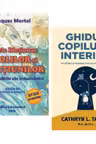 Pachet: Marele Dictionar al Bolilor si Afectiunilor si Ghidul copilului interior, Jacques Martel si Cathryn L. Taylor