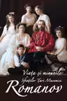 Viata si minunile Sfintilor Tari Mucenici Romanov