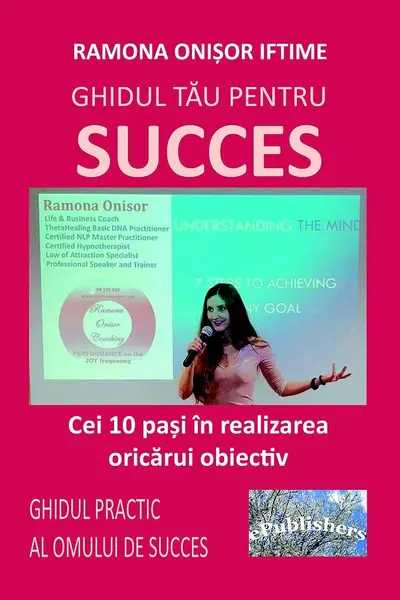 Ghidul tău pentru succes