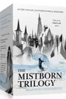 Mistborn Trilogy (Box set, includes The Final Empire, The Well of Ascension and The Hero of Ages)