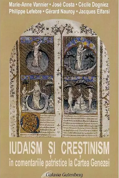 Iudaism și creștinism în comentariile patristice la Cartea Genezei
